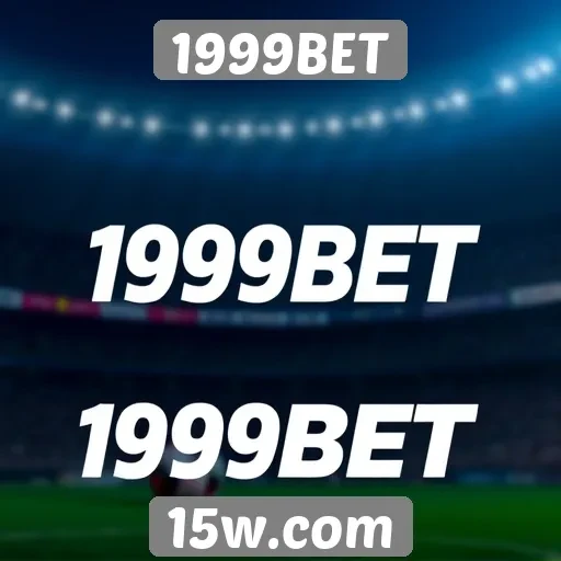 Mercado de apostas e o crescimento do 1999BET